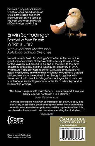 What is Life?: With Mind and Matter and Autobiographical Sketches (Canto Classics)