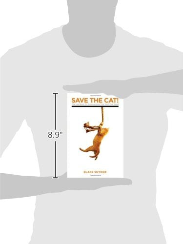 Save The Cat! The Last Book on Screenwriting You'll Ever Need