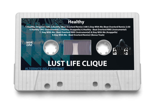 Lust Life Clique "Healthy" Maxi-Single [Digital Download]