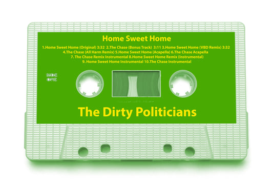 The Dirty Politicians - "Home Sweet Home" Maxi-Single