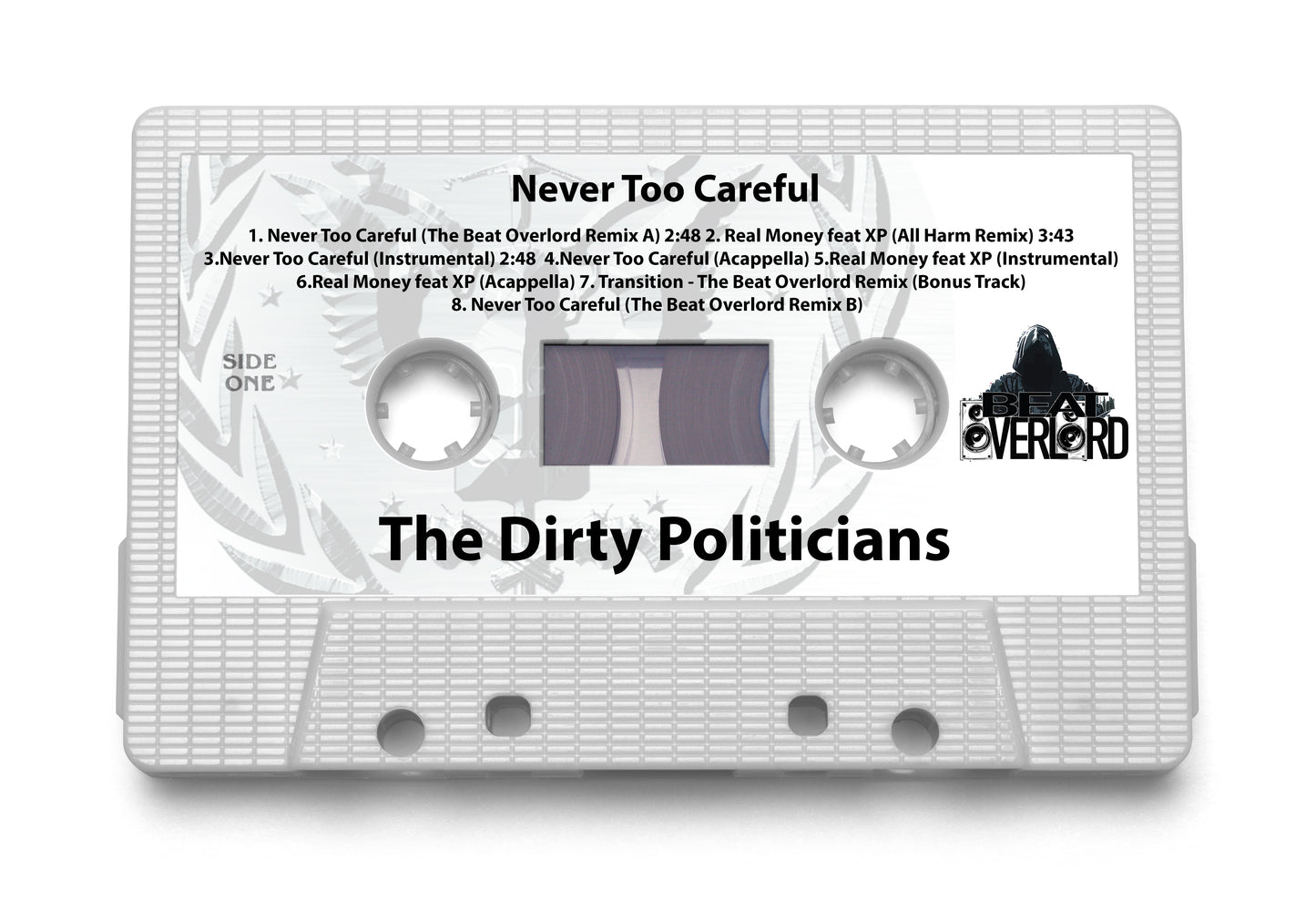 Dirty Politicians "Never Too Careful" Maxi-Single [Digital Download]